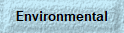 Environmental