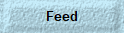 Feed