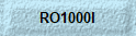 RO1000I