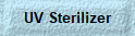 UV Sterilizer